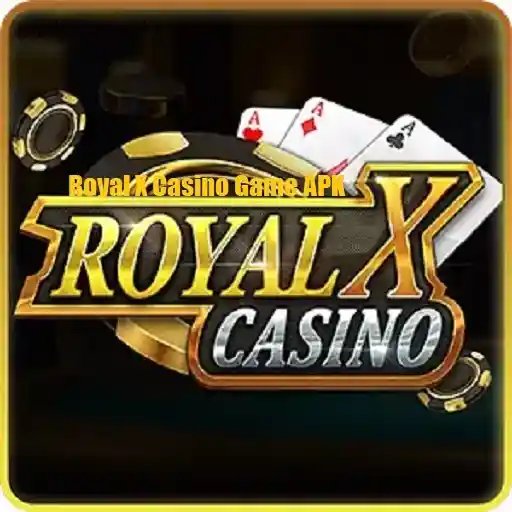 Royal X Casino Game APK